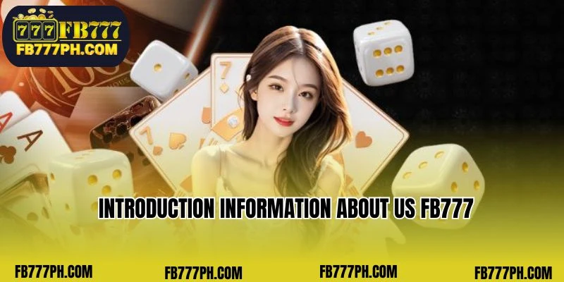 An introduction to what FB777 is all about