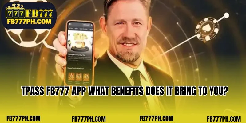 What advantages does the TPass FB777 app provide?